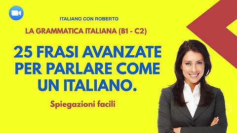 25 frasi avanzate per parlare come un italiano.