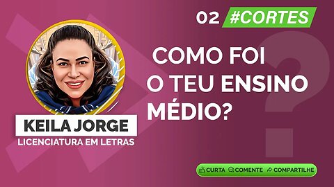 002 Como foi o teu ensino médio? #ensinomédio #carreiras #ingles #português