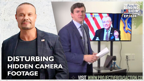 Ep. 1634 Disturbing Hidden Camera Footage Emerges - The Dan Bongino Show