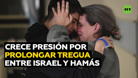 Crecen los llamados a extender la tregua entre Israel y Hamás a medida que se libera a los rehenes