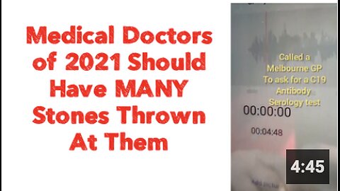 Medical Doctors of 2021 Should Have MANY Stones Thrown At Them