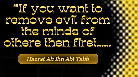 Islamic quotes of hazrat Ali | hazrat ali ke aqwal e zareen | inspirational quotes