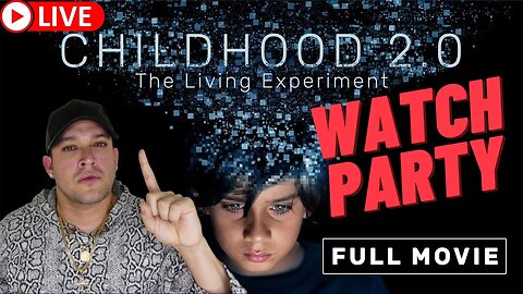 WATCH PARTY: Childhood 2.0 The Dangers of Social Media- IWAM ep. 612