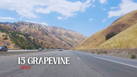 Interstate 5 Grapevine - Drive