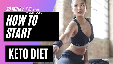 How To Start Weightloss in 28 days challenge for keto diet plan