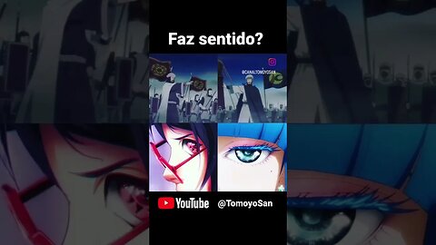 Faz sentido? #boruto #mangekyousharingansarada #saradamangekyou #borutovskawaki #shorts