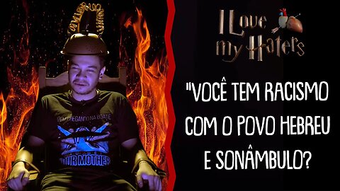 I LOVE MY HATERS: IGOR GUIMARÃES