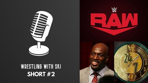 Short #2 - WWE Monday Night Raw: Wasted Time, Seth Rollins and Ezekiel, and Titus O'Neils Speech