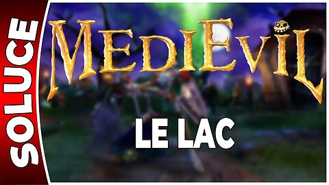 MEDIEVIL - LE LAC avec le calice 100 % [PS4 FR]