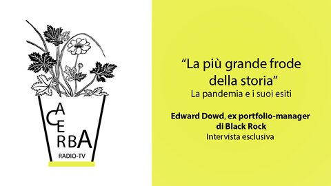 La più grande frode della storia - intervista a Edward Dowd, ex portfolio-manager di Black Rock