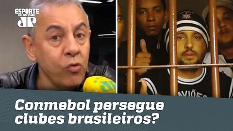 Flavio Prado NEGA Conmebol x Brasil: corintianos mataram e...?