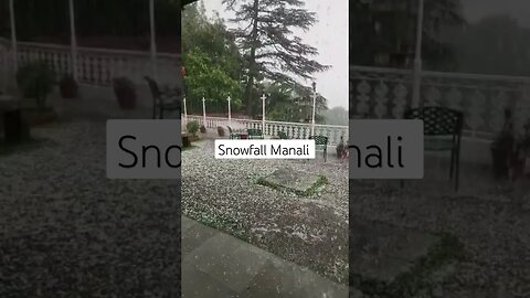 Manali Snowfall