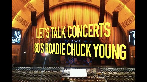 80's Roadie Chuck Young