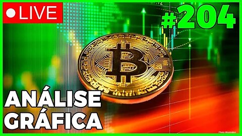 ANÁLISE CRIPTO #204 - #bitcoin #eth #criptomoedasaovivo