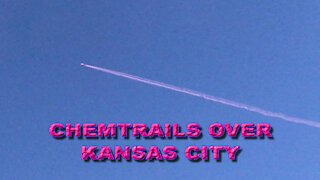 Chemtrails Over Kansas City