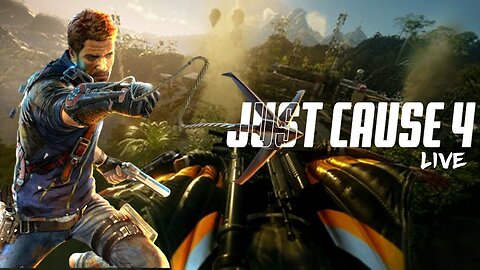 🔴JUST CAUSE 4 GAMEPLAY PC WALKTHROUGH🔴DAY 1