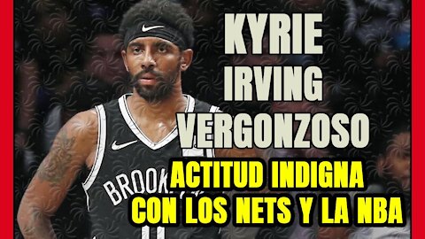 KYRIE IRVING DESAPARECE! Nuevo CIRCO del GENIAL BASE y ¿qué deben hacer los NETS ahora?