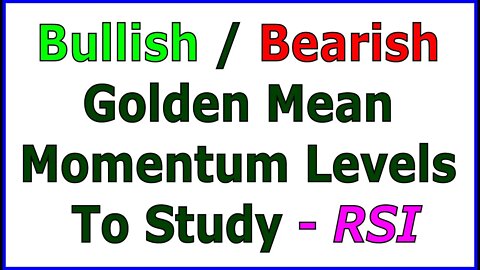 Bullish / Bearish Golden Mean Momentum Levels To Study - RSI - PTON - PELOTON - #1499