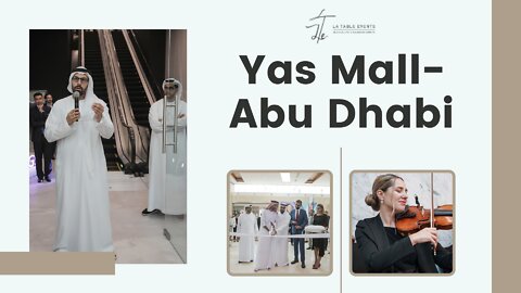 Yas Mall-Abu Dhabi | Corporate Events Dubai, Abu Dhabi| Event Management Abu Dhabi