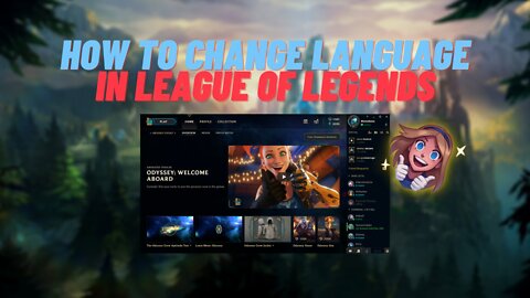 How to change League of Legends language - quick and easy