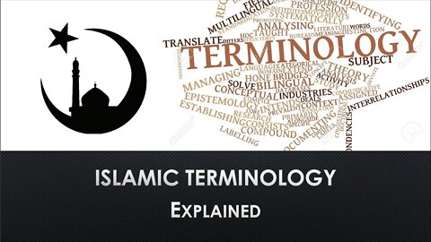 Islamic Terminology Explained #8 - Darura, Da'wa, Khadija's age and wealth