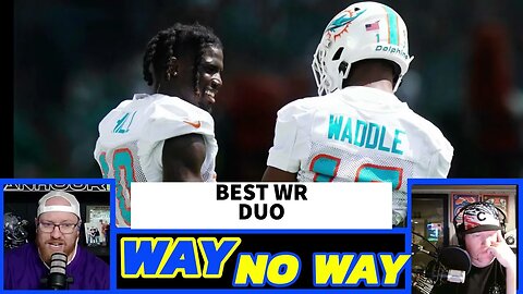 NFL's Undisputed BEST WR Duo Revealed - Hill and Waddle!