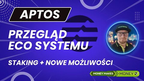 APTOS Przegląd Eco Systemu - Staking + Markety NFT + DeFi i inne możliwości 🚀