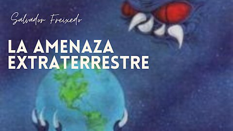 La amenaza extraterrestre