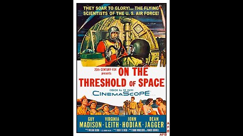 On the Threshold of Space (1956) - Guy Madison