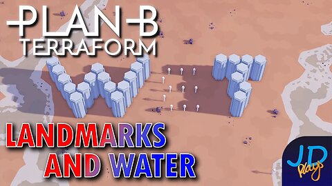 Making our Mark in the Water 🌍 Plan B Terraform 🚀 Ep7 🌏 New Player Guide, Tutorial, Walkthrough