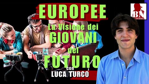 EUROPEE la Visione dei GIOVANI sul FUTURO