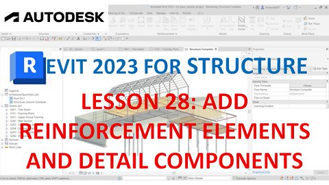 REVIT 2023 STRUCTURE: LESSON 28 - ADD REINFORCEMENT ELEMENTS AND DETAIL COMPONENTS