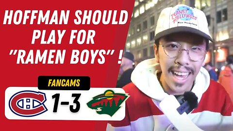 HOFFMAN SHOULD PLAY FOR "RAMEN BOYS" ! | MTL 1-3 MIN | FANCAM