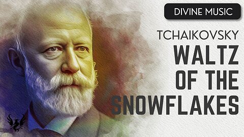 💥 TCHAIKOVSKY ❯ Waltz of the Snowflakes ❯ 432 Hz 🎶