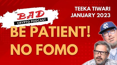 Be patient! NO FOMO! Teeka Tiwari on Global Markets January 2023