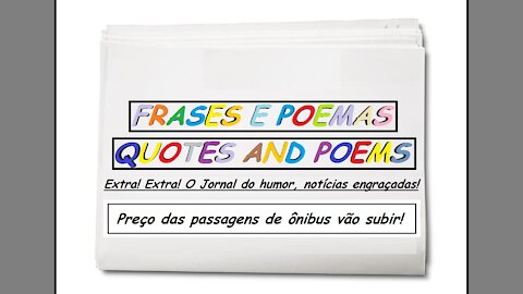 Notícias engraçadas: Preço das passagens de ônibus vão subir! [Frases e Poemas]