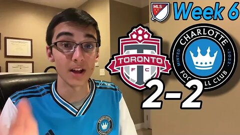 MATCH ANALYSIS: TORONTO FC (2) VS CHARLOTTE FC (2) | MLS WEEK 6