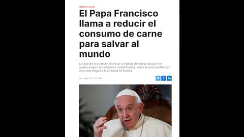 PORQUE EL PAPA FRANCISCO NO QUIERE QUE EL PUEBLO COMA CARNE?