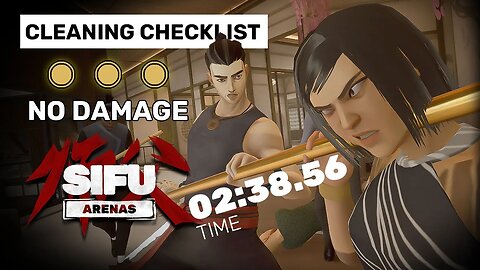 Cleaning Checklist - Sifu Arenas Gameplay [No Hit, Gold Stamps, 2:38 Speedrun]