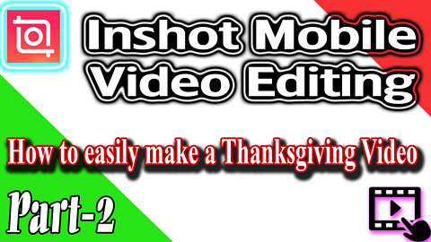 Make A Merry Christmas Greeting Video (InShot Tutorial 3)