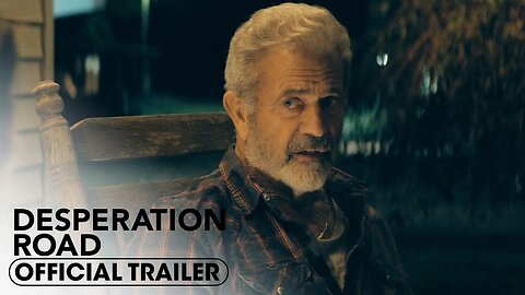 Desperation Road 2023 Official Trailer