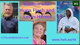 Wisdom with Lewis Herms and Mauta Taki aka Huna Flash