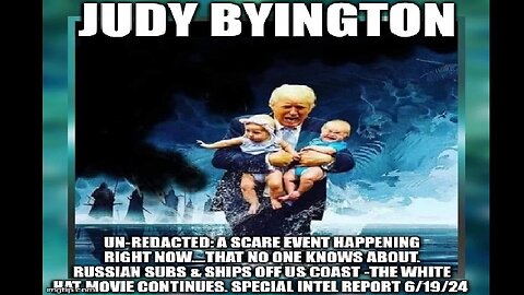 Judy Byington: Un-Redacted: A Scare Event Happening Right Now....