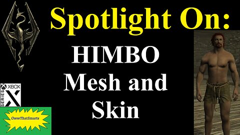 Skyrim - Spotlight On: HIMBO Mesh and Skin