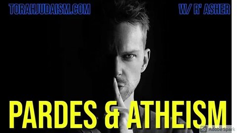 Pardes & Atheism