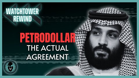 Petrodollar: The Actual Agreement