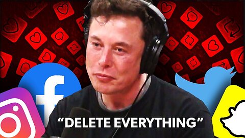 Elon Musk: "DELETE Your Social Media NOW!" - Here's Why!