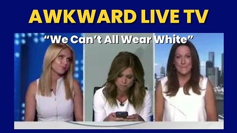 Awkward LIVE TV Moment / "We Can't All Wear White" #livetvfails