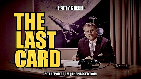 THE LAST CARD -- Patty Greer