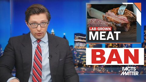 States Move to BAN 'LAB-GROWN MEAT' From Sale After FDA Approval